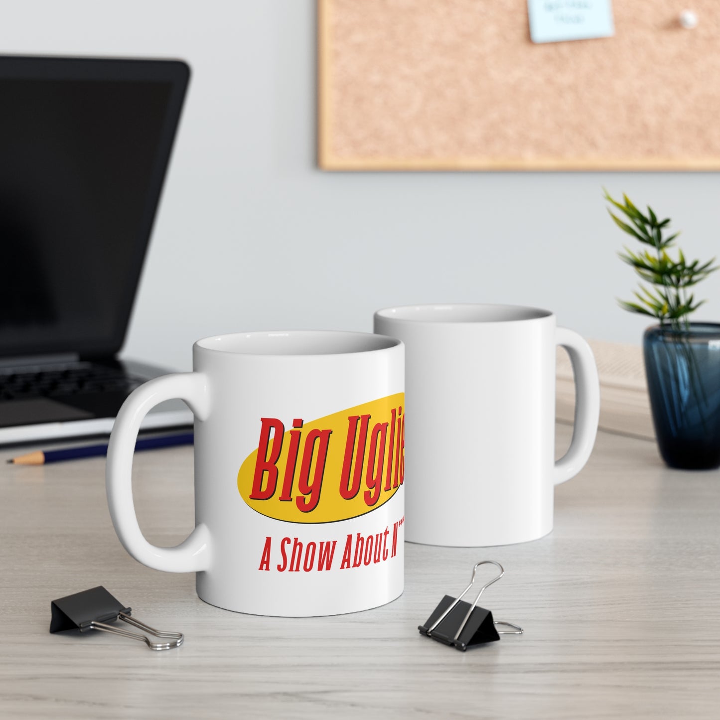 Big Uglies - The Seinfeld Mug